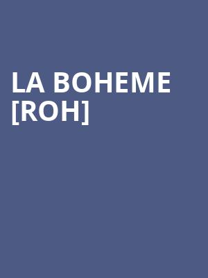La Boheme %5Broh%5D at Royal Opera House